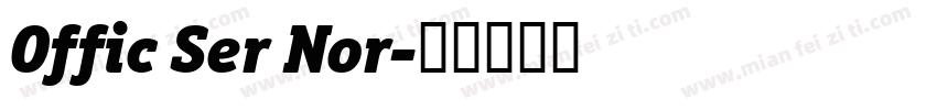 Offic Ser Nor字体转换